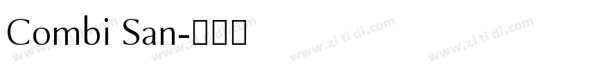 Combi San字体转换 Combi San字体转换